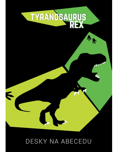 Desky na ABC T-rex
